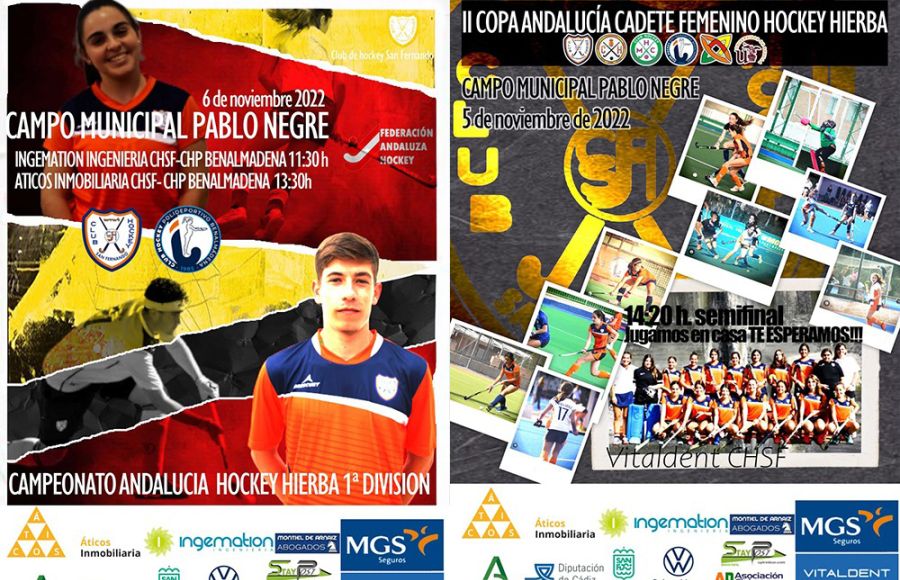 Los carteles del doble duelo CH San Fernando-Benalmádena de la Primera Andaluza senior y de la Copa de Andalucía cadete femenina que se celebran en Pablo Negre.